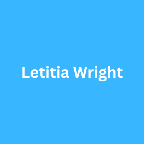 Letitia Wright Height, Husband, Age, Net Worth