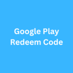 Google Play Redeem Code: Unlocking Digital Treasures