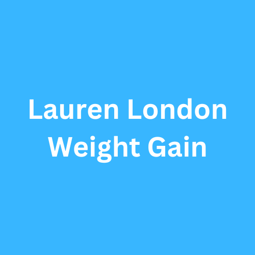 Lauren London Weight Gain Before and After Journey Transformation