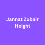 Jannat Zubair Height